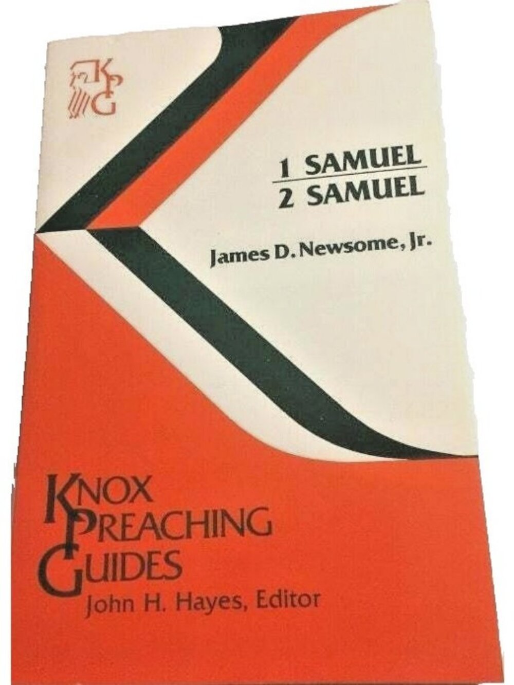 Knox1 Samuel-2 Samuel Knox Preaching Guide Book James D Newsome Jr 1982 Vintage
